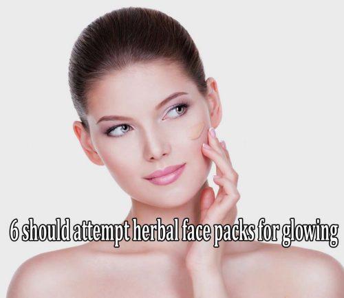 6 should attempt herbal face packs for glowing pores and skin this monsoon