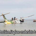 Tanzanian exactitude Air plane crashes into Lake Victoria