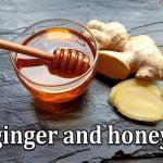 How to get rid of cold, cough with ginger and honey