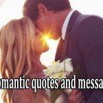 10 Best romantic quotes and messages to specific your like to your soulmates