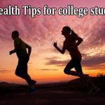 Six Health Tips for college students to remain Healthy The Year spherical