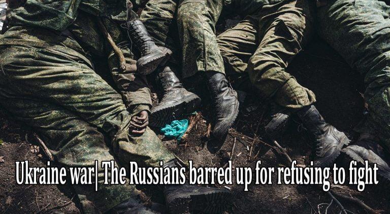 Ukraine war: The Russians barred up for refusing to fight