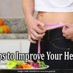 5 Tips to Improve Your Health