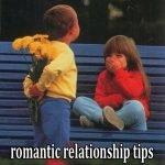 What are the best romantic relationship tips?